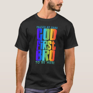 Camiseta Puso En Pausa Mi Juego Para Estar Aquí Dios Primer