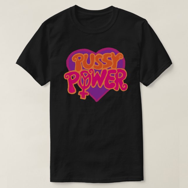 Camiseta pussy power Classic T-Shirt (Diseño del anverso)