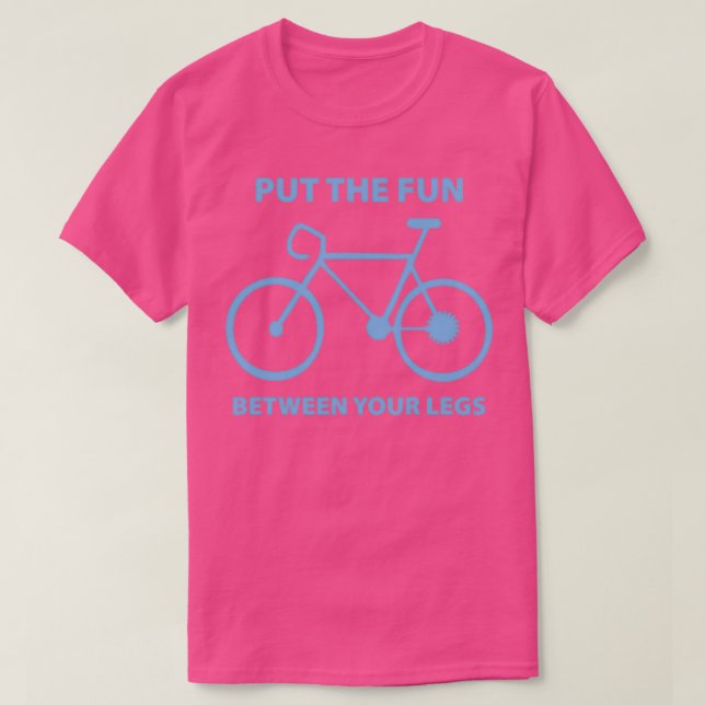 Camiseta Put The Fun Between Your Legs  (2)  (Diseño del anverso)