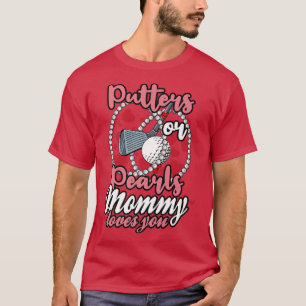 Camiseta Putters o Pearls Mami you Baby Gender Reve