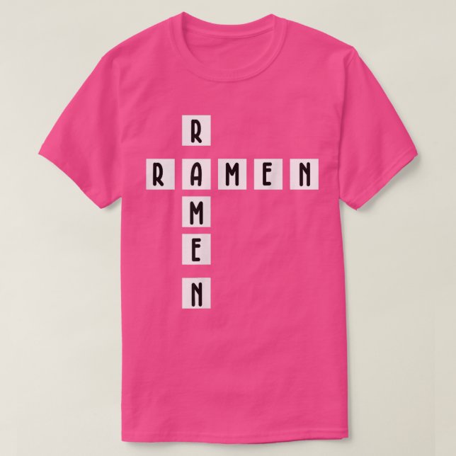 Camiseta Puzzle & Crossword Funny Ramen Ramen Ramen (Diseño del anverso)