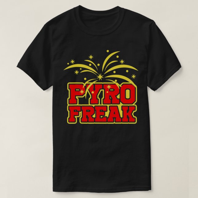 Camiseta Pyro Freak Fuegos artificiales Eplosión Pirrotech (Diseño del anverso)