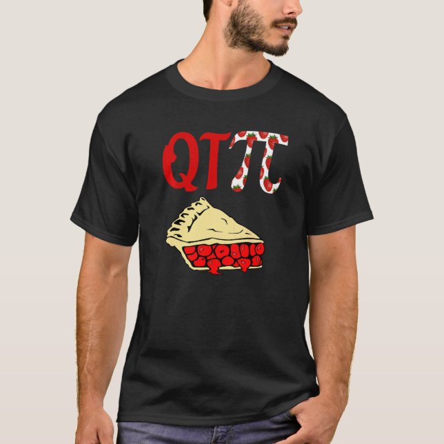 Camiseta Qt Pi Math Pun Cute Pie Pi Day (Anverso)