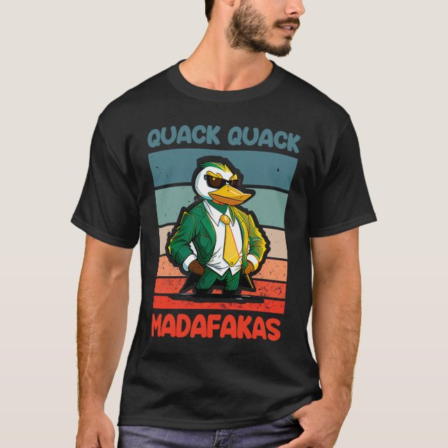 Camiseta Quack Quack Madafakas Ducks Duck Rubber Duck  Cool (Anverso)