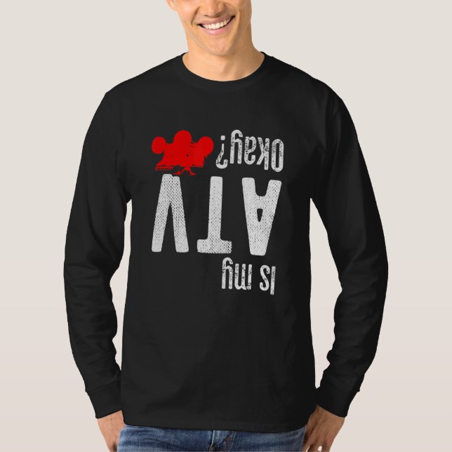 Camiseta Quad Bike ATV 4 Wheeler - Es mi ATV ok (Anverso)