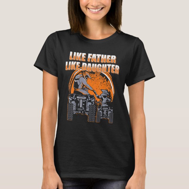 Camiseta Quad Bike - Padre e Hija Chica ATV (Anverso)