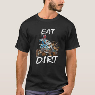 Camiseta Quad Rider Come Dirt Atv Biker Quad Dice