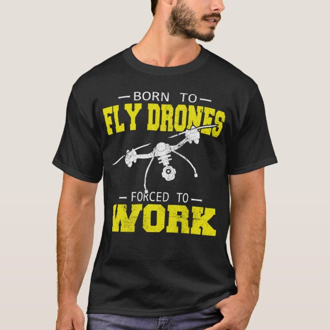 Camiseta Quadcopter De Multirotor Piloto De Drones Nacido P (Anverso)