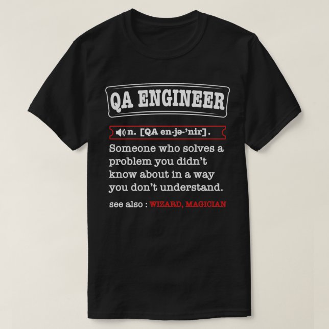 Camiseta Quality Assurance engineer definition Tester vs de (Diseño del anverso)