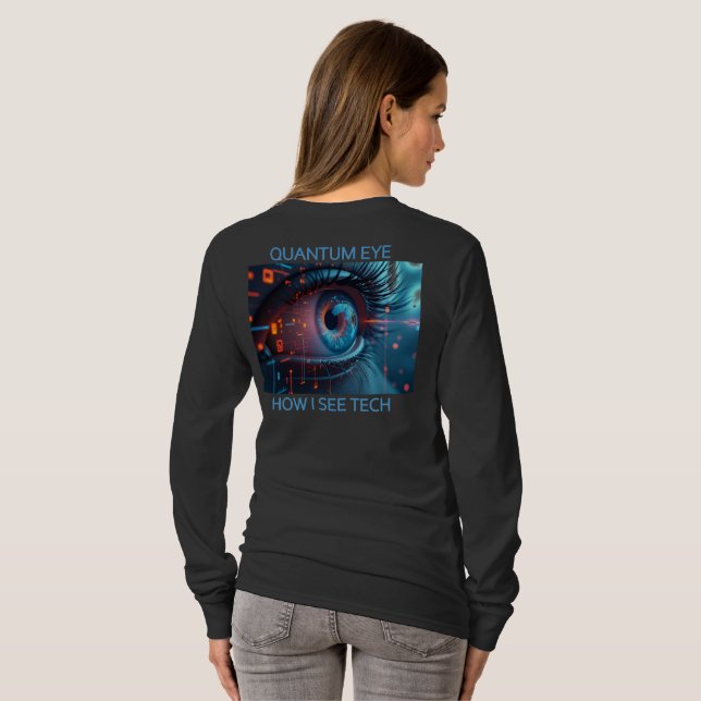 Camiseta Quantum Eye Tech mujeres de manga larga rompen la  (Reverso completo)