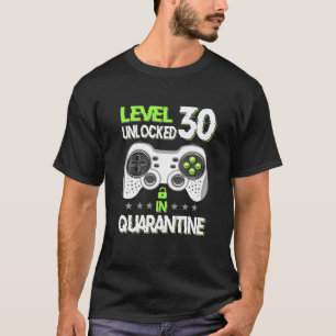 Camiseta Quaran de cumpleaños de nivel 30, jugador de video