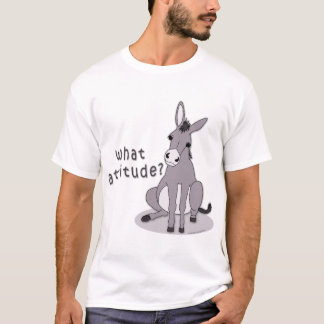 Camiseta ¿Qué actitud? Burro de punto de corte