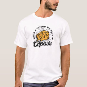 Camiseta Qué amigo tenemos en el queso - sobrecarga de ques