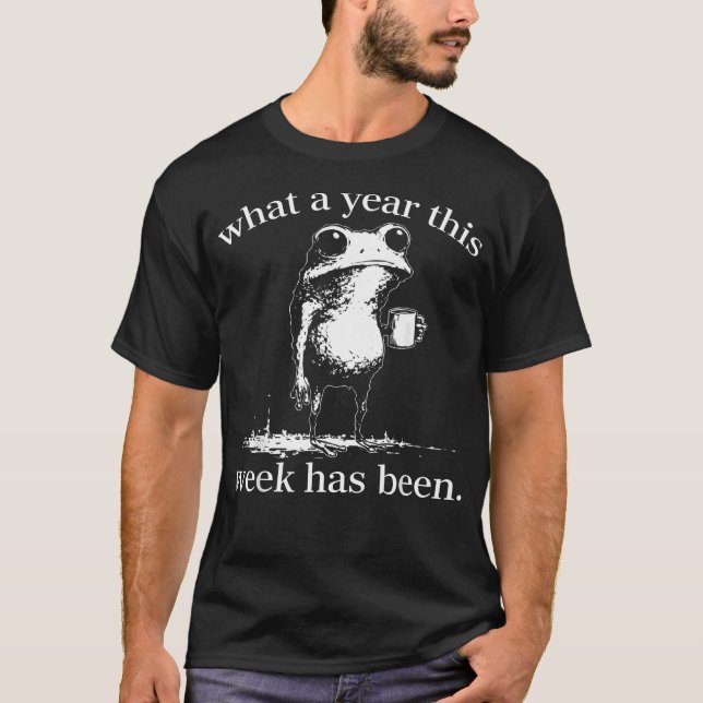 Camiseta Qué año ha sido esta semana (Anverso)