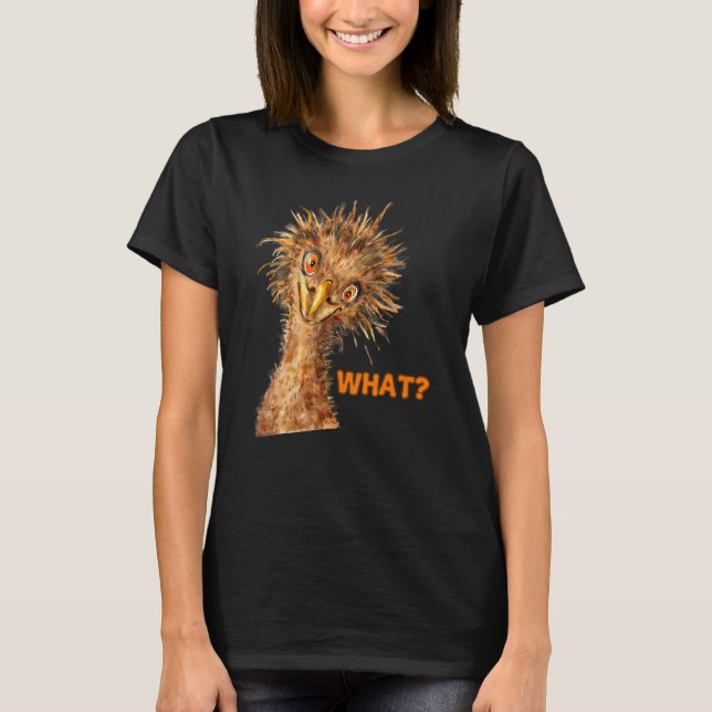 Camiseta Qué avestruz    Pájaro descarado (Anverso)