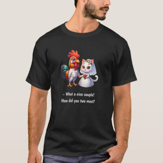 Camiseta Qué Bonito Boda De Pollo Y Gato Gracioso