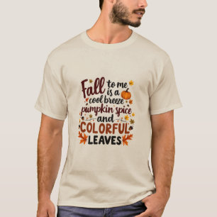 Camiseta Qué caída es para mí