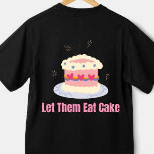 Camiseta Que Coman Pastel Marie Antoinette