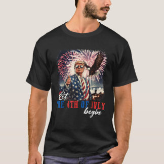 Camiseta Que Comience El 4 De Julio Día De La Independencia