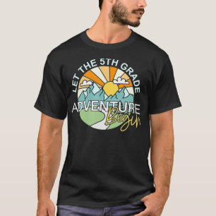 Camiseta Que comience la aventura de quinto grado