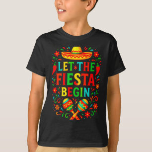 Camiseta Que comience la fiesta - cinco de mayo diversión e