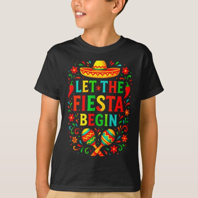 Camiseta Que comience la fiesta - cinco de mayo diversión e (Anverso)