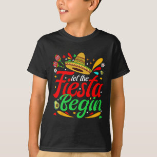 Camiseta Que Comience La Fiesta Divertido Cinco De Mayo Mex