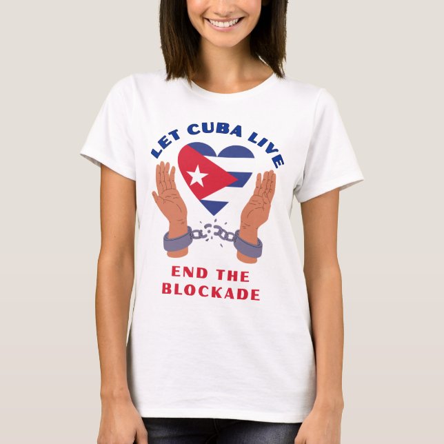 Camiseta Que Cuba Viva (Anverso)