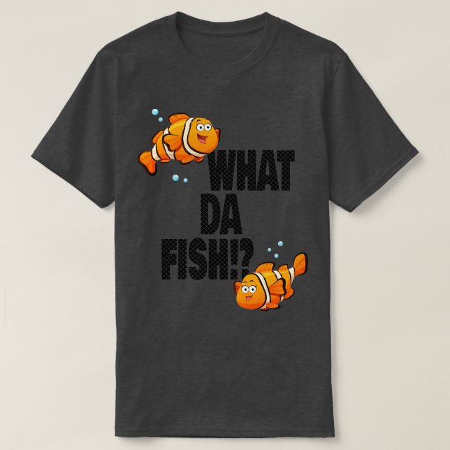 Camiseta Qué da Fish curiosa cita Fish meme conjunto 4 (Diseño del anverso)