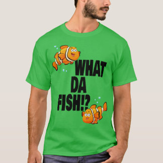 Camiseta Qué da Fish curiosa cita Fish meme traje 2