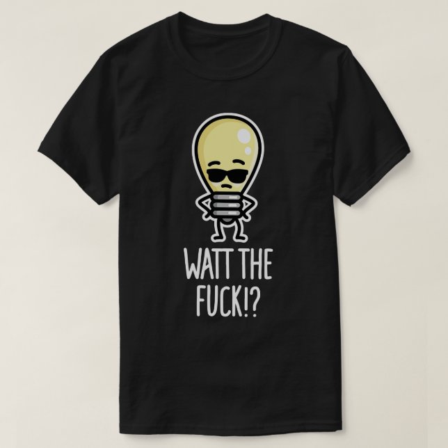 Camiseta ¿Qué demonios pasa con la bombilla de luz? (Diseño del anverso)