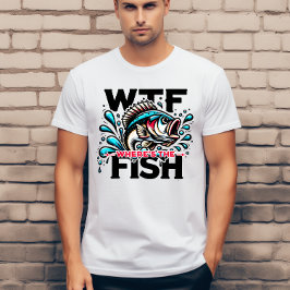 Camiseta ¿Qué diablos dónde está el pez