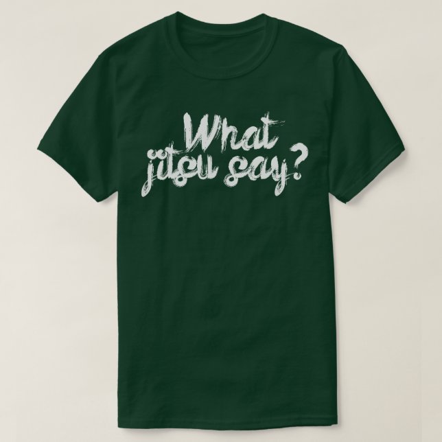 Camiseta Qué dice jitsu (Diseño del anverso)