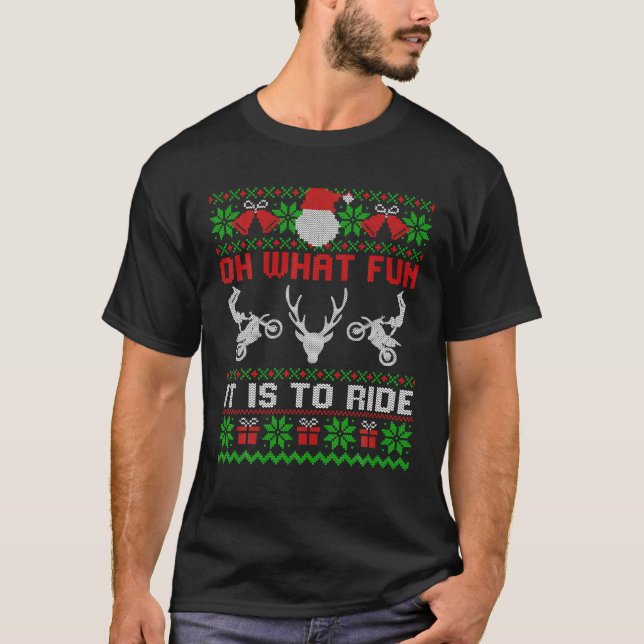 Camiseta Qué Diversión Es Pasar En Motocicleta Fea Christma (Anverso)