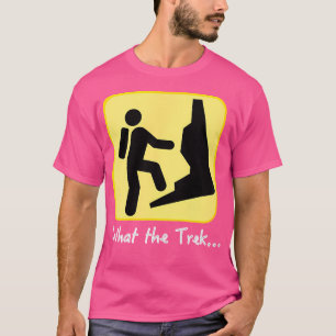Camiseta Qué Divertido De Senderismo Gracioso Para Campamen