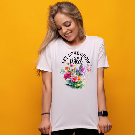 Camiseta Que el amor se vuelva salvaje - Curado Positivo