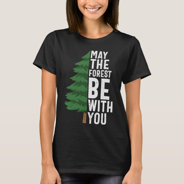 Camiseta Que el bosque esté contigo (Anverso)