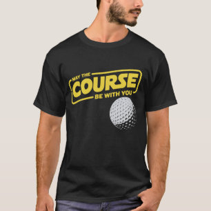 Camiseta Que El Campo Esté Contigo Divertido Golf Golfing