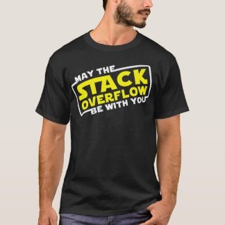 Camiseta Que el desbordamiento de pila esté con usted Premi
