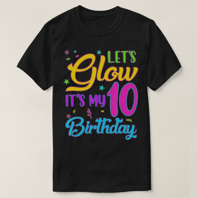 Camiseta Que el Fiesta brille es mi décimo cumpleaños, diez (Diseño del anverso)