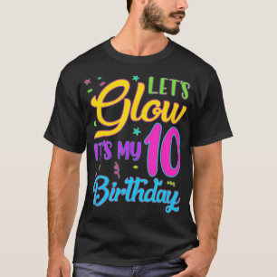 Camiseta Que el Fiesta brille es mi décimo cumpleaños, diez