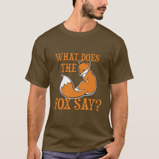 Camiseta ¿Qué el Fox dice?