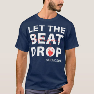 Camiseta Que El Golpe Cae Adenosina