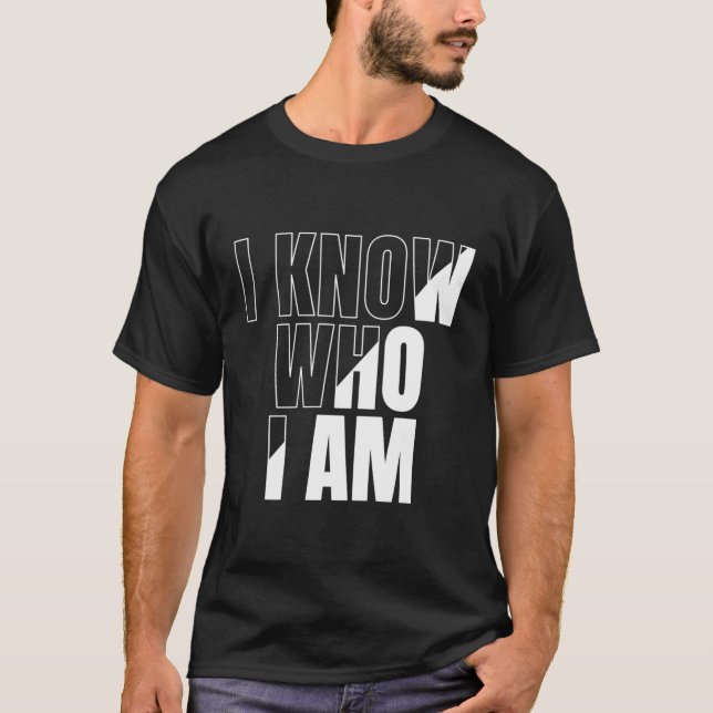Camiseta Que el mundo sepa quién eres (Anverso)