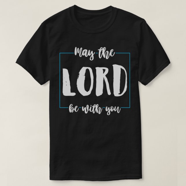 Camiseta Que el Señor Esté Contigo Graciosa Religión Dios C (Diseño del anverso)