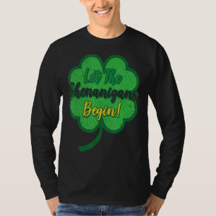 Camiseta Que empiecen los Shenanigans el Día 3 de San Patri