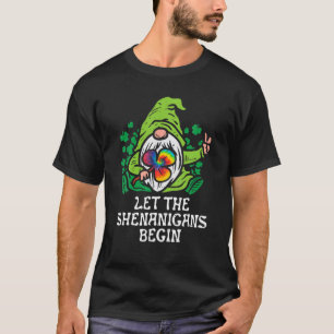 Camiseta Que Empiecen Los Shenanigans, Gnome Sostengo Tie D
