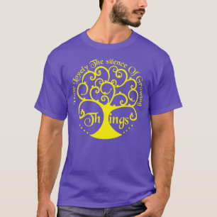 Camiseta qué encantador es el silencio de las cosas en crec