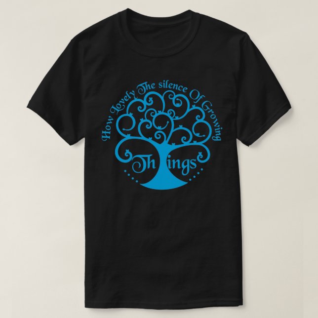 Camiseta qué encantador es el silencio de las cosas en crec (Diseño del anverso)