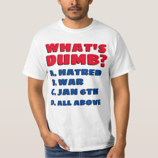 CAMISETA QUÉ ES DUMB